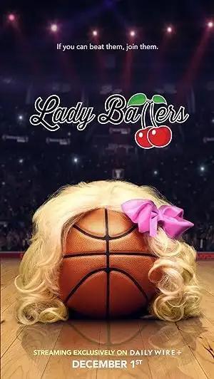 فيلم Lady Ballers 2023 مترجم - باهي فيلم